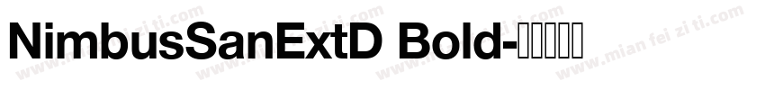 NimbusSanExtD Bold字体转换